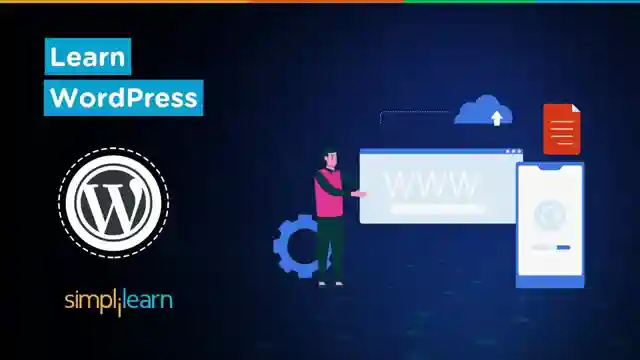 master-wordpress-create-your-website-easily-with-simplilearn